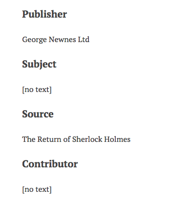 Elements from the public side of an Omeka Item. The first, Publisher, has the value "George Newnes Ltd." The element "Subject" displays the value "no text" as does the value Contributor